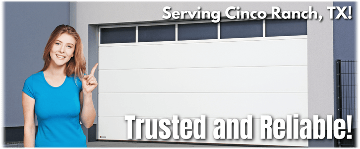 Garage Door Repair Cinco Ranch TX